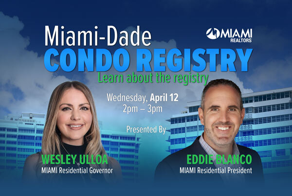View of MIAMI Association of REALTORS, Inc: New Condo Registry