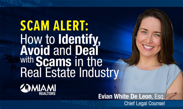 SCAM ALERT: How to Identify, Avoid and Deal with Scams in the Real Estate Industry -  July 28, 2023